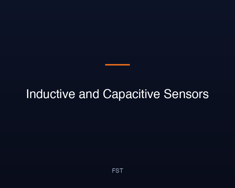 Inductive and Capacitive Sensors
