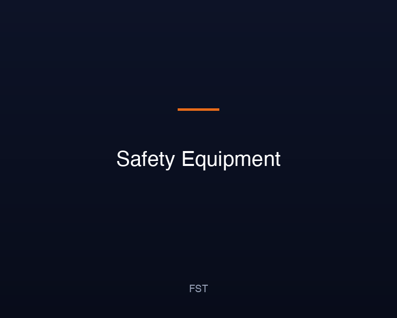 Safety Equipment