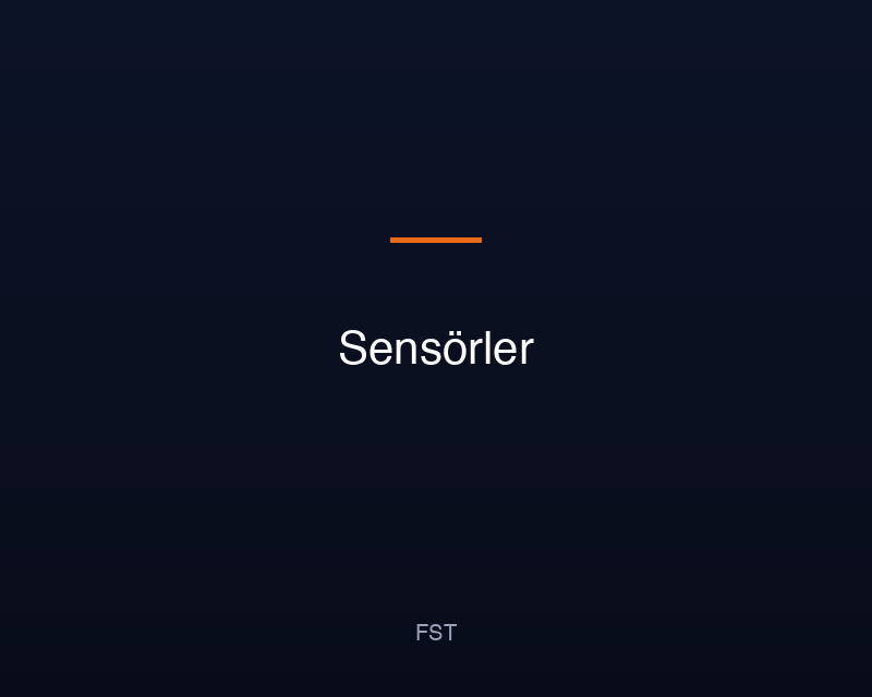 Sensörler