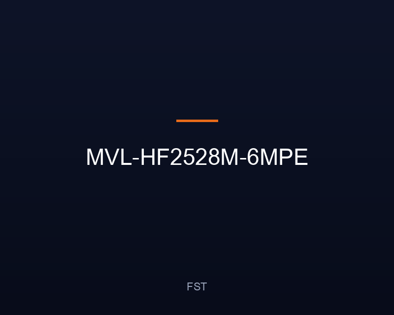 MVL-HF2528M-6MPE