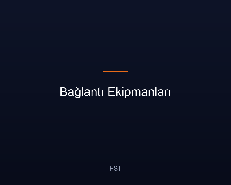 Bağlantı Ekipmanları