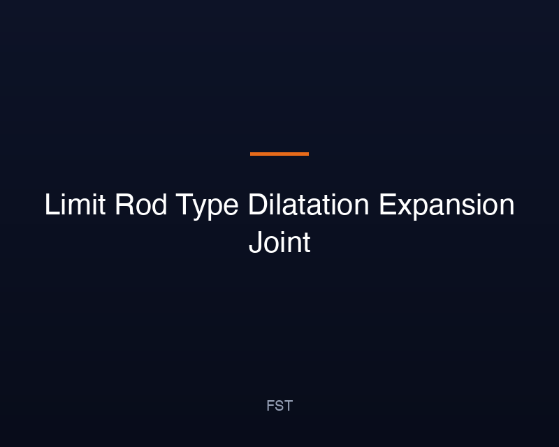 Limit Rod Type Dilatation Expansion Joint